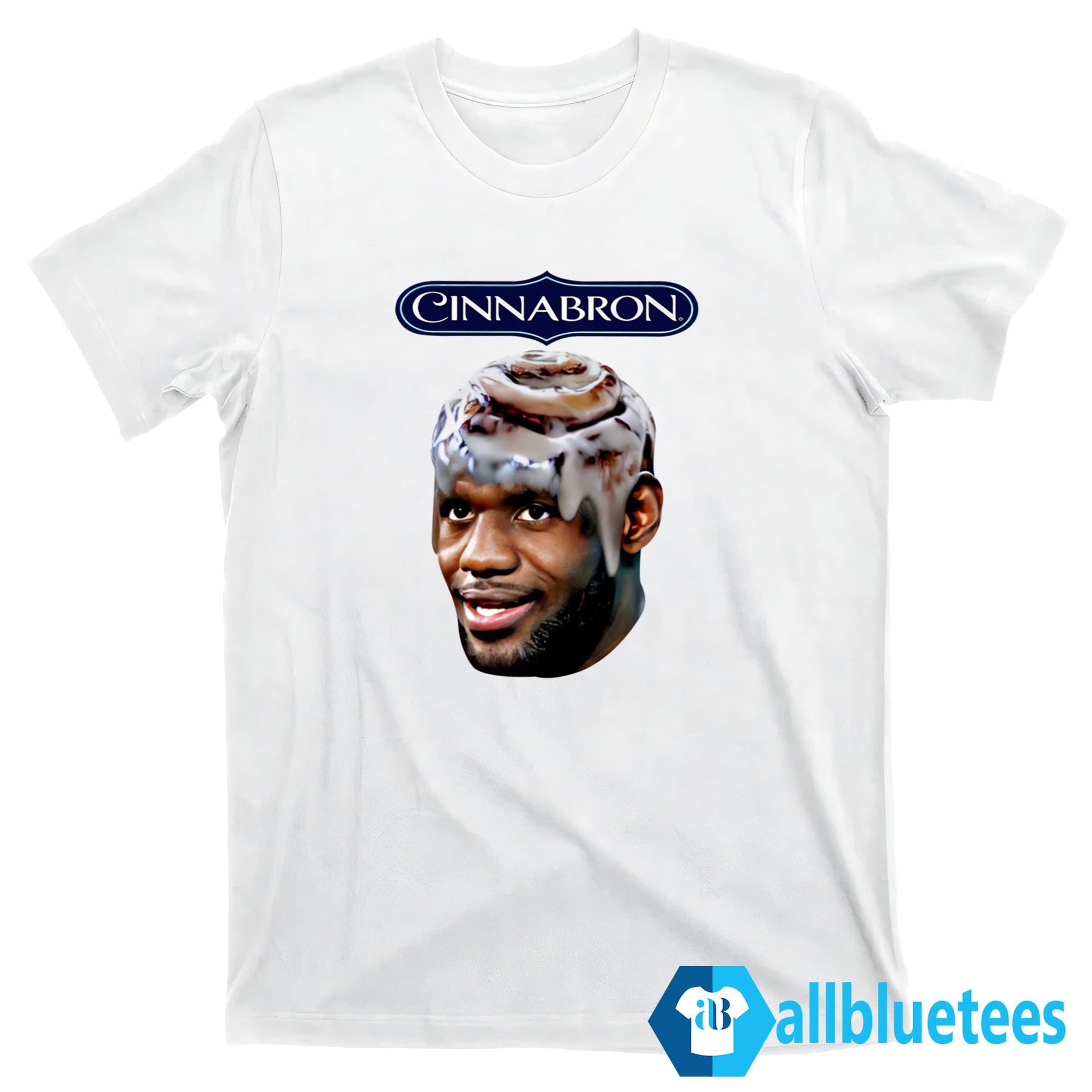 Cinnabron Lebron James Meme Shirt