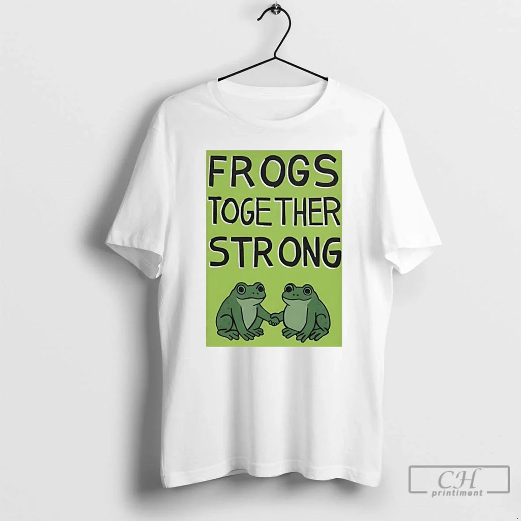 Classic Frogs Together Strong Portland Frog Protest Fck Ice Anti Trump T Shirts