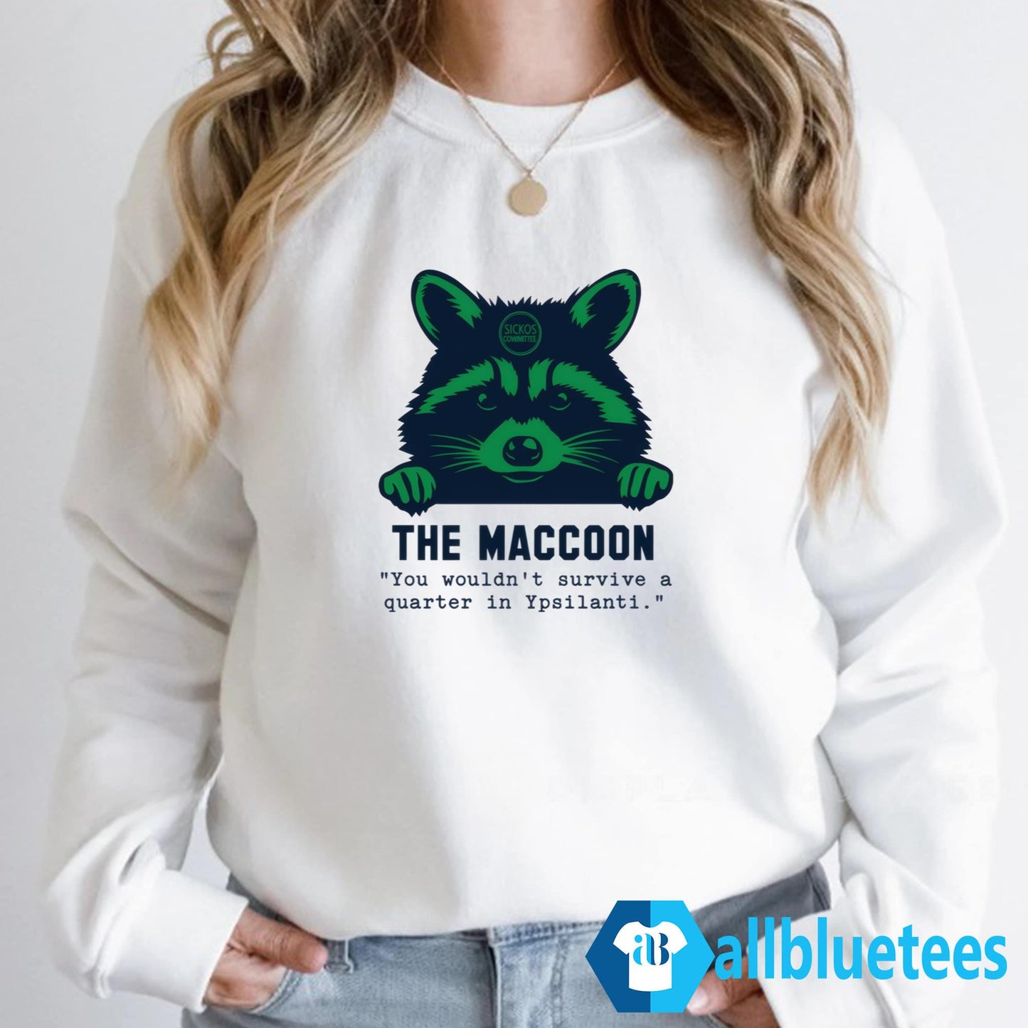 Coach Eastern The Maccoon You Wouldn’t Survive A Quarter In Ypsilanti Shirt