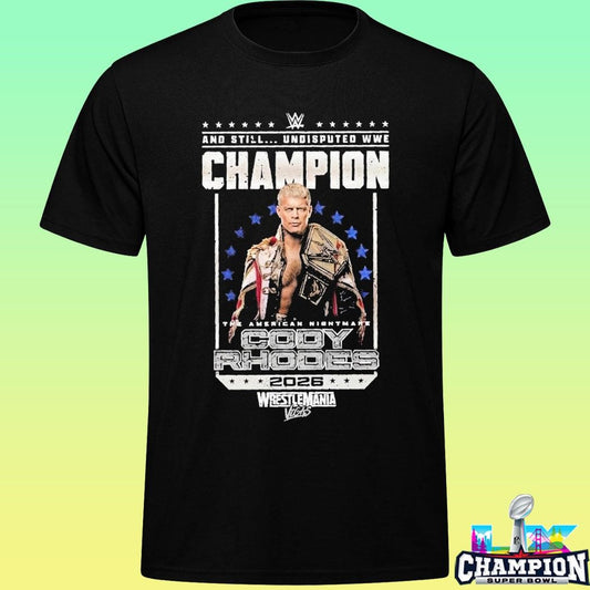 Cody Rhodes Wrestlemania Vegas Undisputed Wwe Champion 2026 Shirt