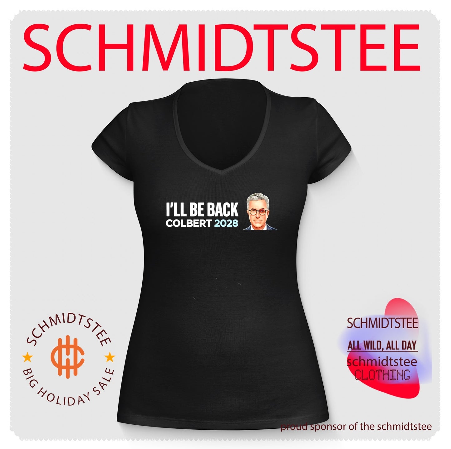 Colbert 2028 I’ll Be Back Shirt