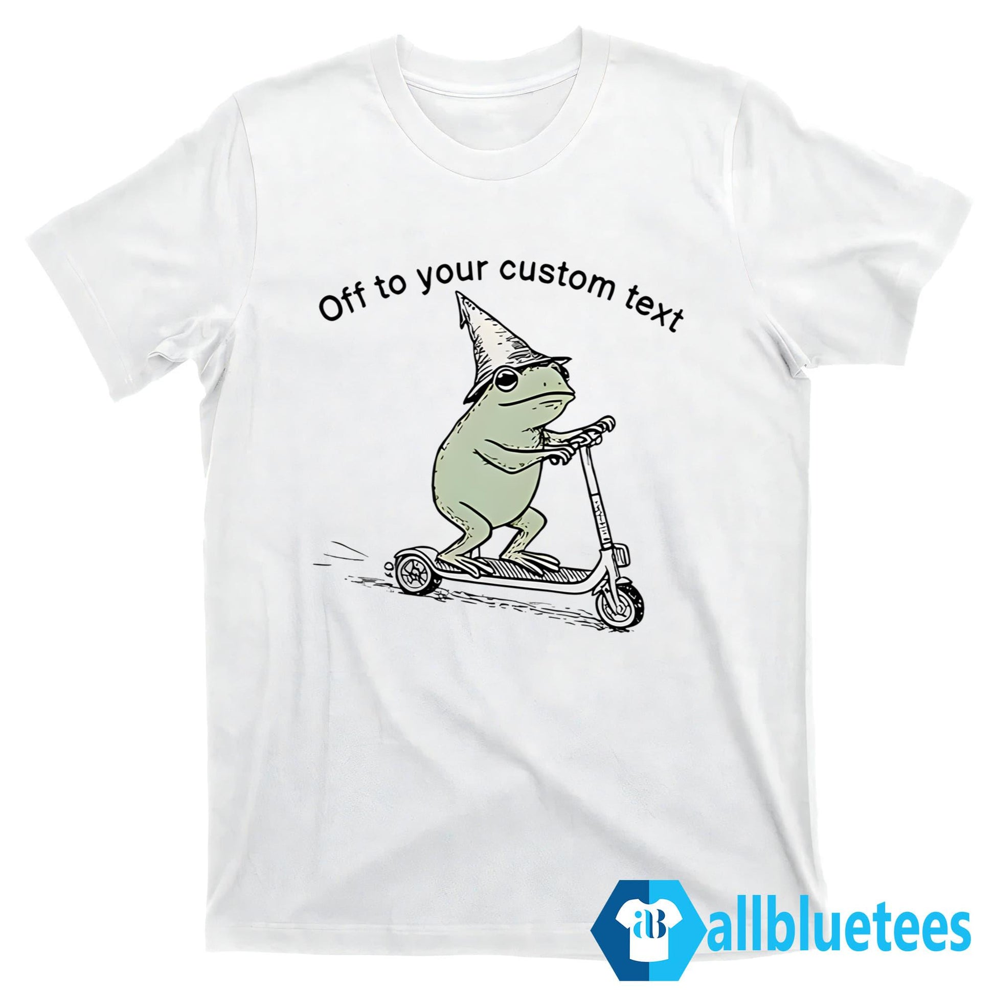 Commit Frog Off To Your Custom Text Shirt