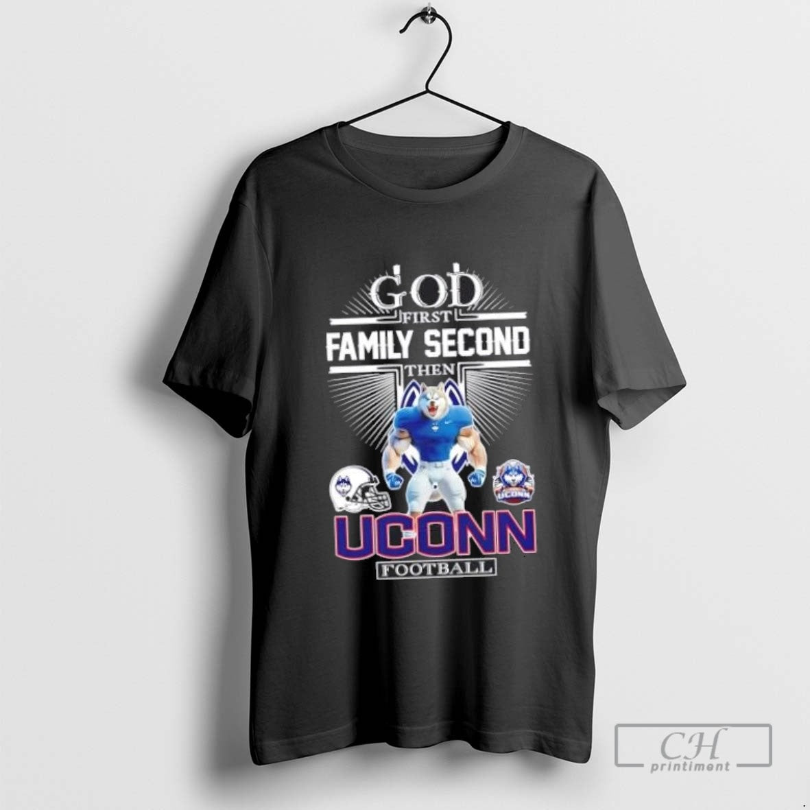 Cross God First Family Second Then Uconn Huskies Football Mascot