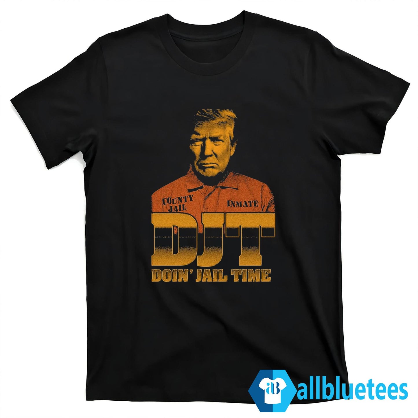 DJT Doin’ Jail Time Shirt
