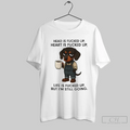 Dachshund Head Is Fucked Up Heart Is Fucked Up T Shirt