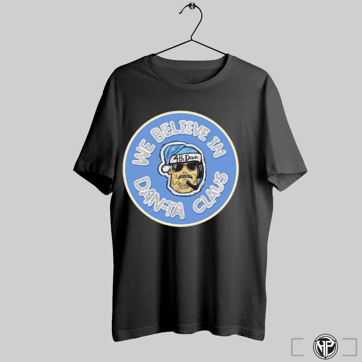 Dan Campbell 4th Down We Believe In Danta Claus Shirt Trending