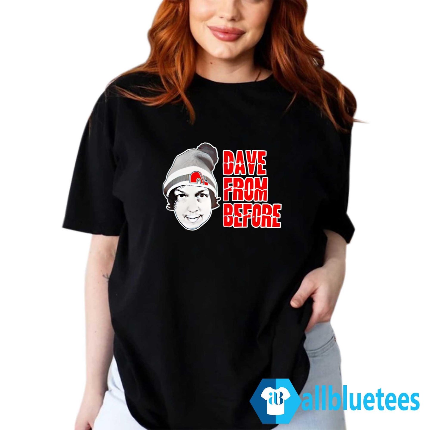 Dave From Before Shirt