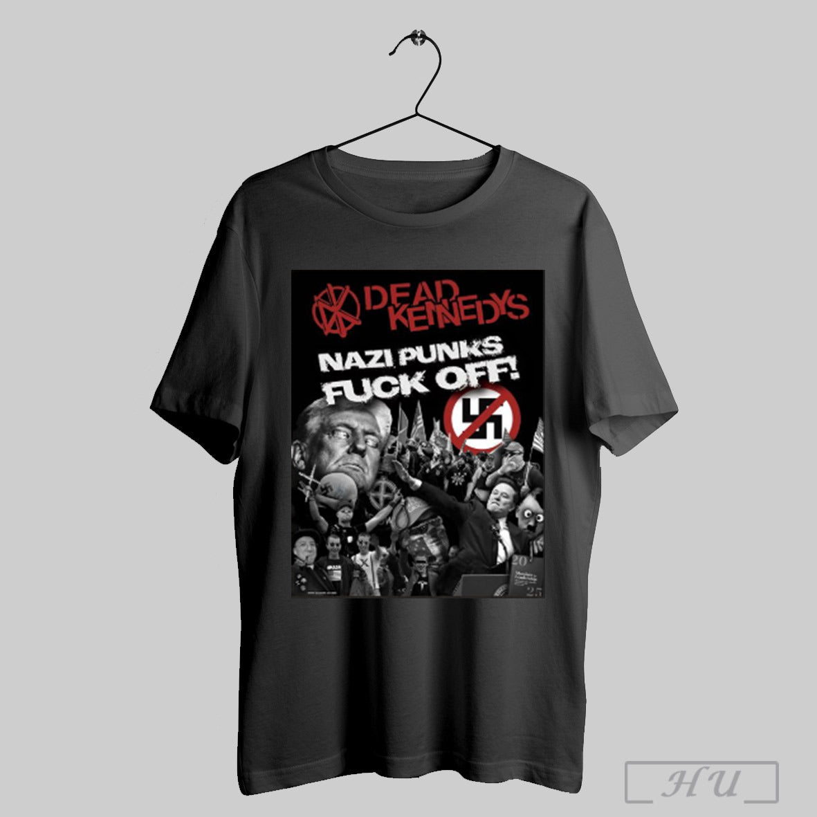 Dead Kennedys Nazi Punks Trump Supporters Fuck Off T Shirt