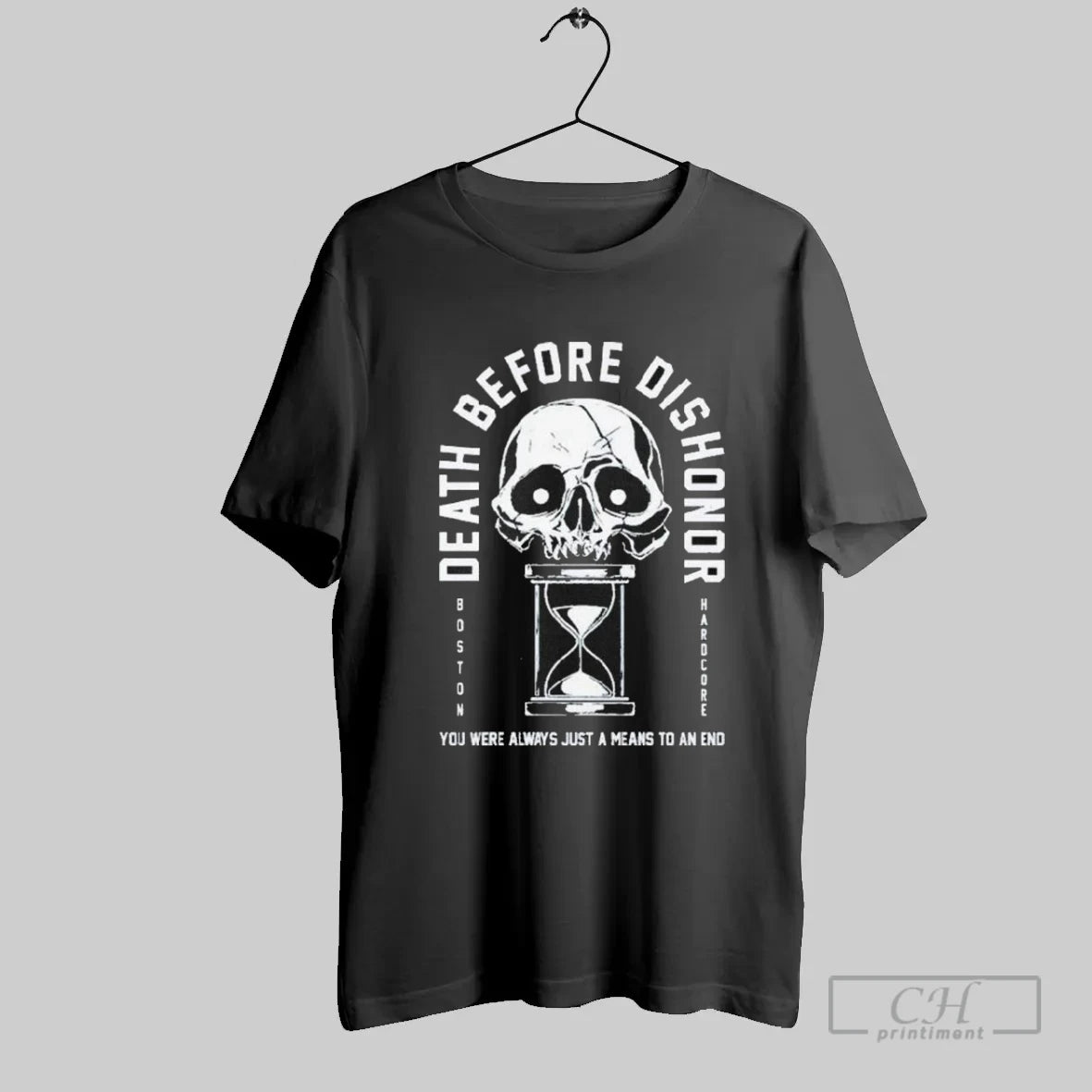 Death Before Dishonor You Were Always Just A Means To An End Hourglass