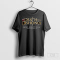 Death Before Dishonor And Roh 2025 Tee Shirt