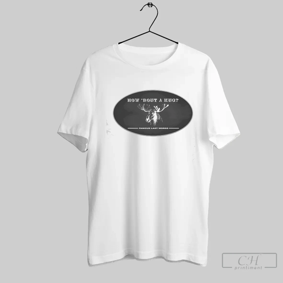 Deer How Bout A Hug Famous Last Words Colorado T Shirt