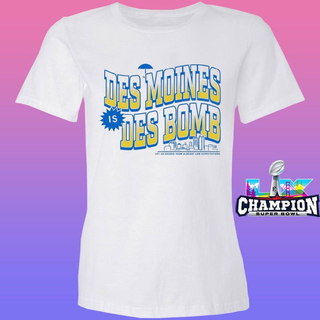 Des Moines Is Des Bomb Shirt