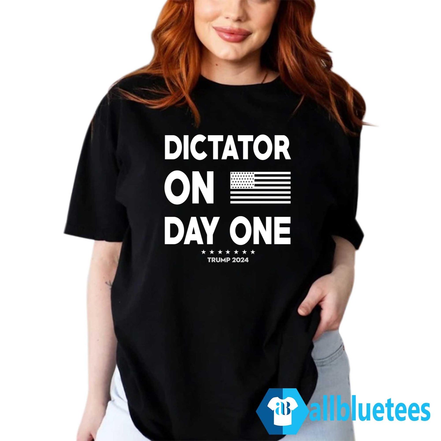 Dictator On Day One Trump 2024 Shirt