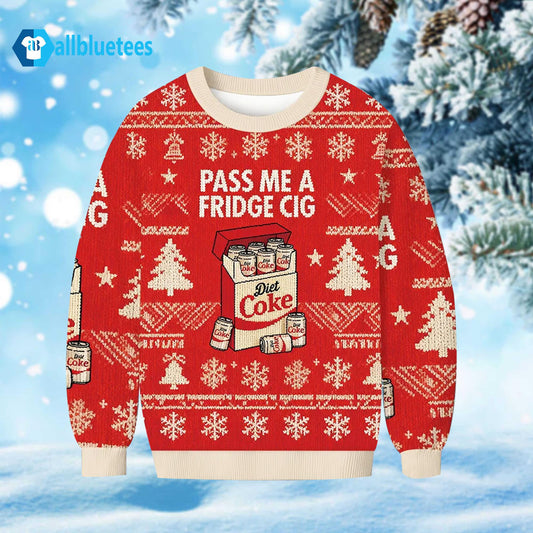 Diet Coke Pass Me A Fridge Cig Ugly Christmas Sweater