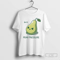 Do It Pear Pressure