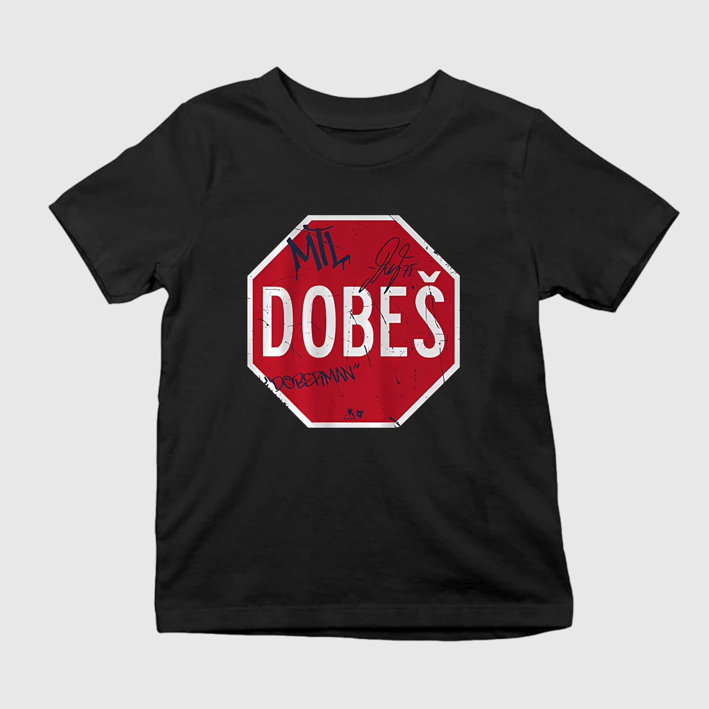 Dobeš Stop Sign Shirt