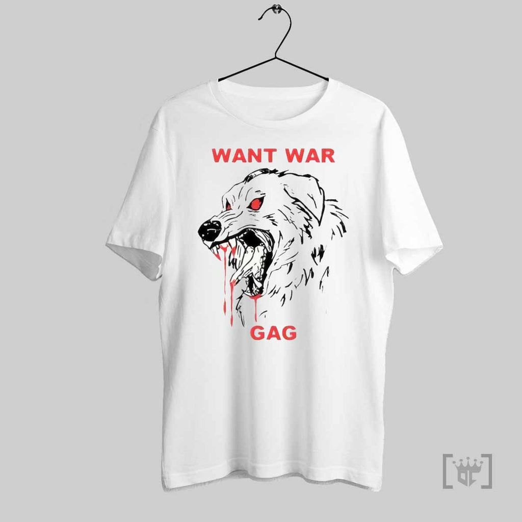 Dog Want War Gag