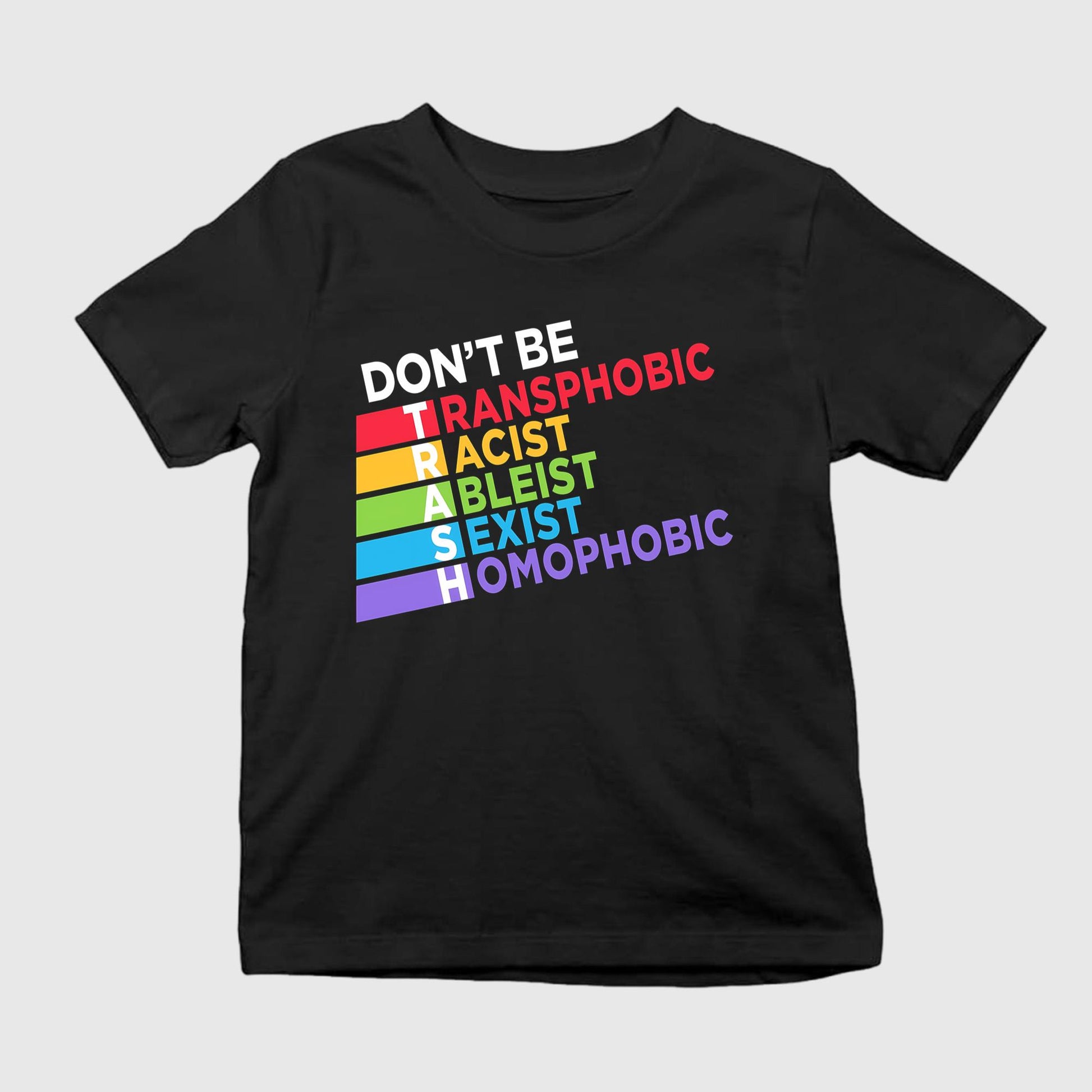 Don’t Be Trash Shirt