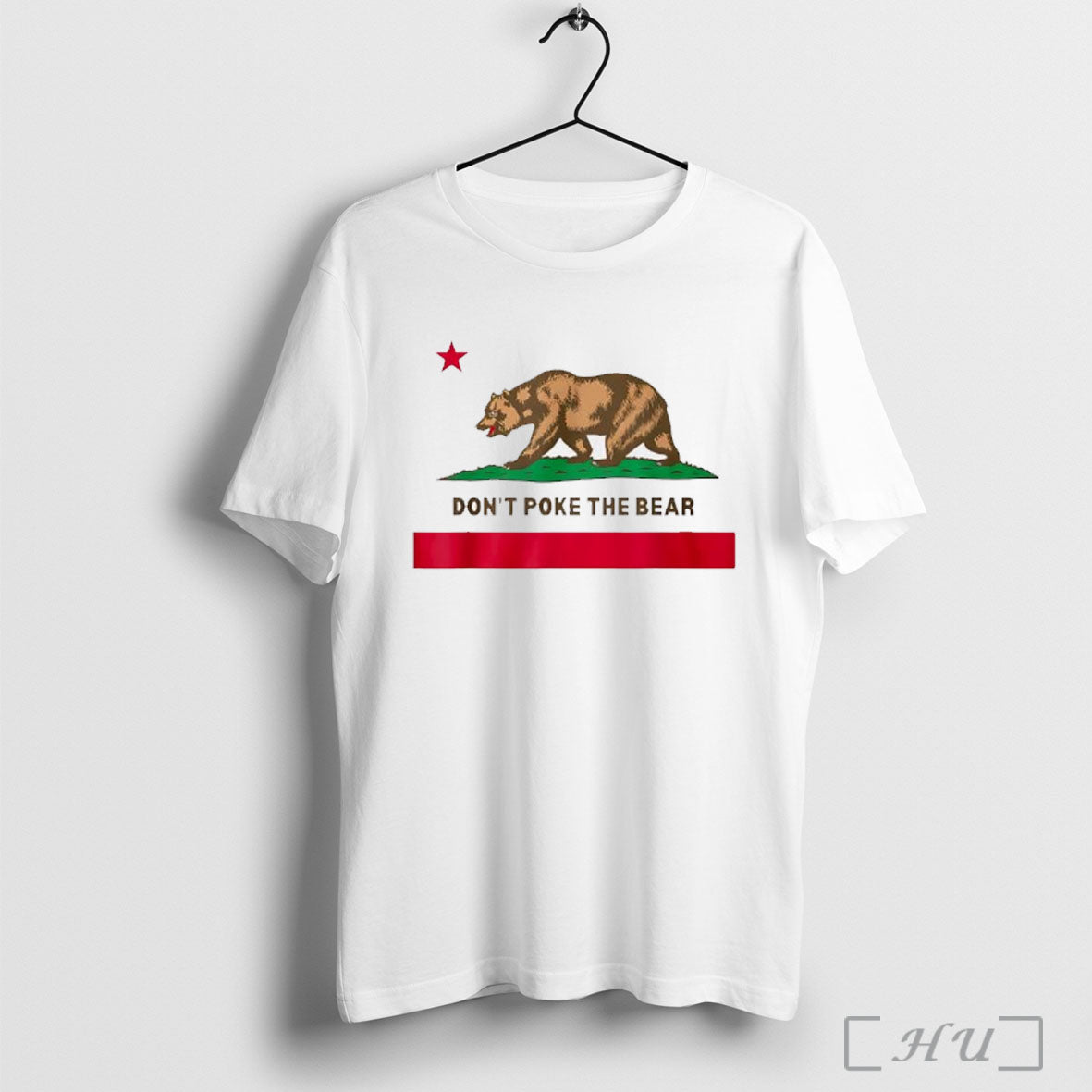 Dont Poke The Bear California T Shirt