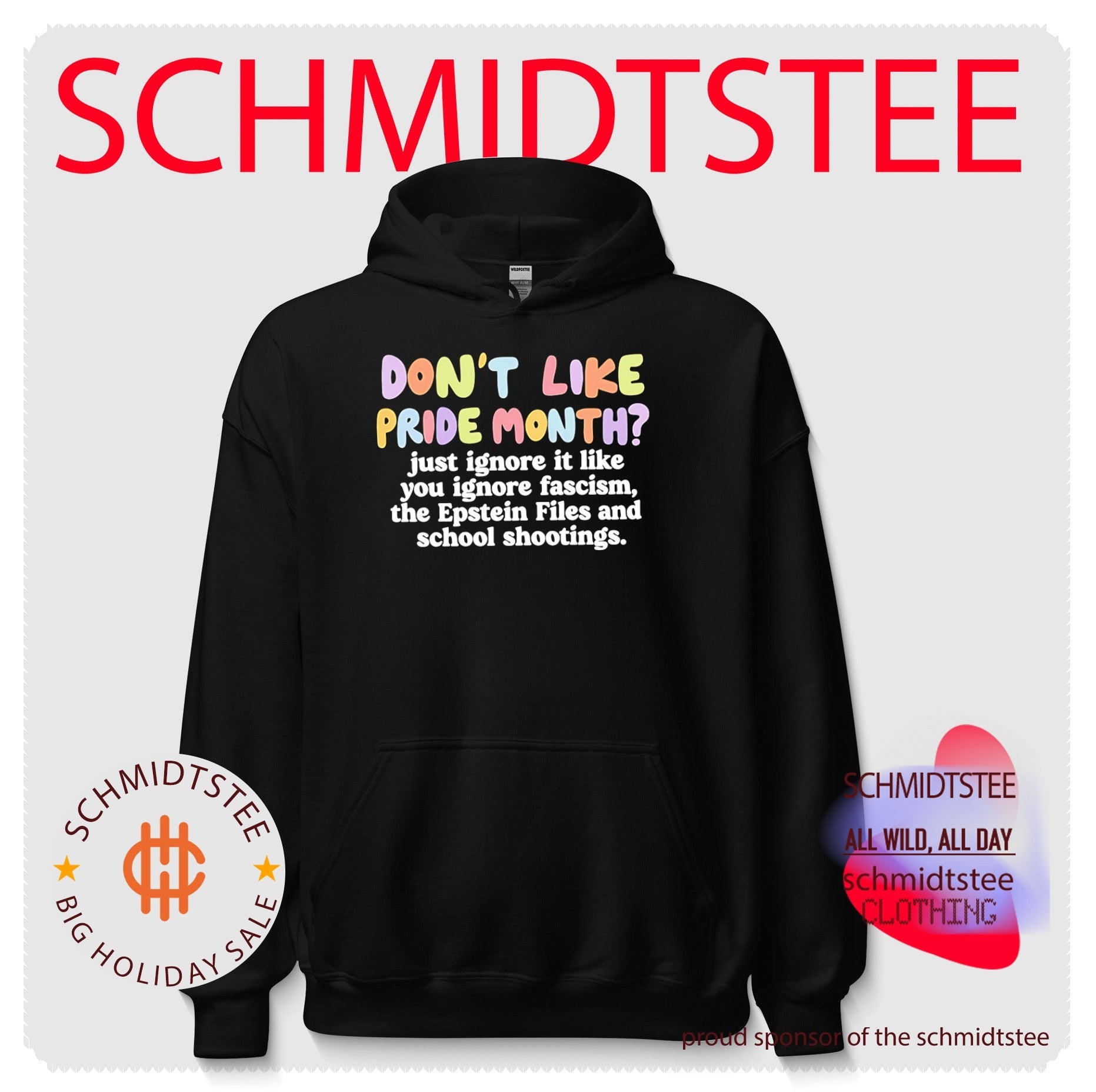 Don’t like pride month just ignore it like you inore fascism the Epstein Files and school shootings shirt