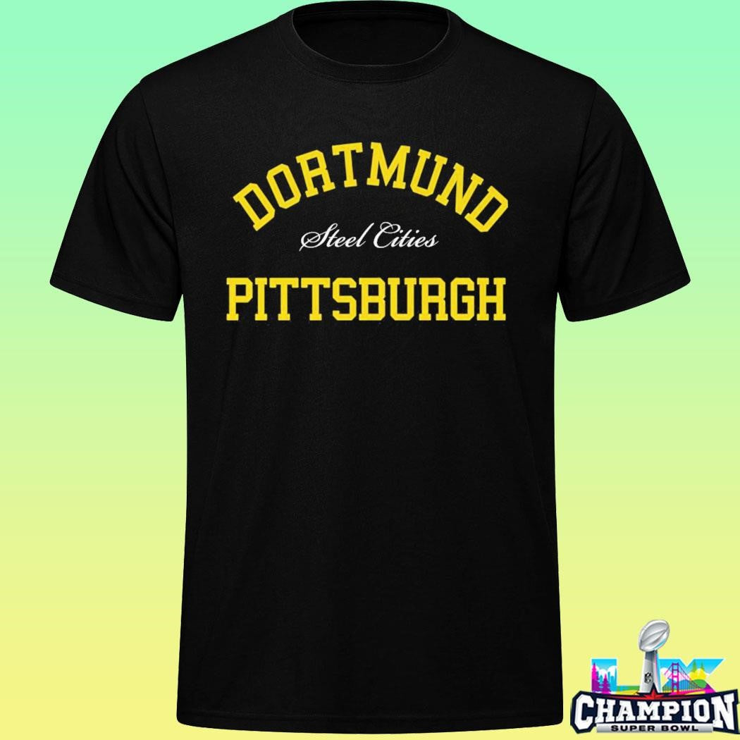 Dortmund Pittsburgh Steel Cities Shirt