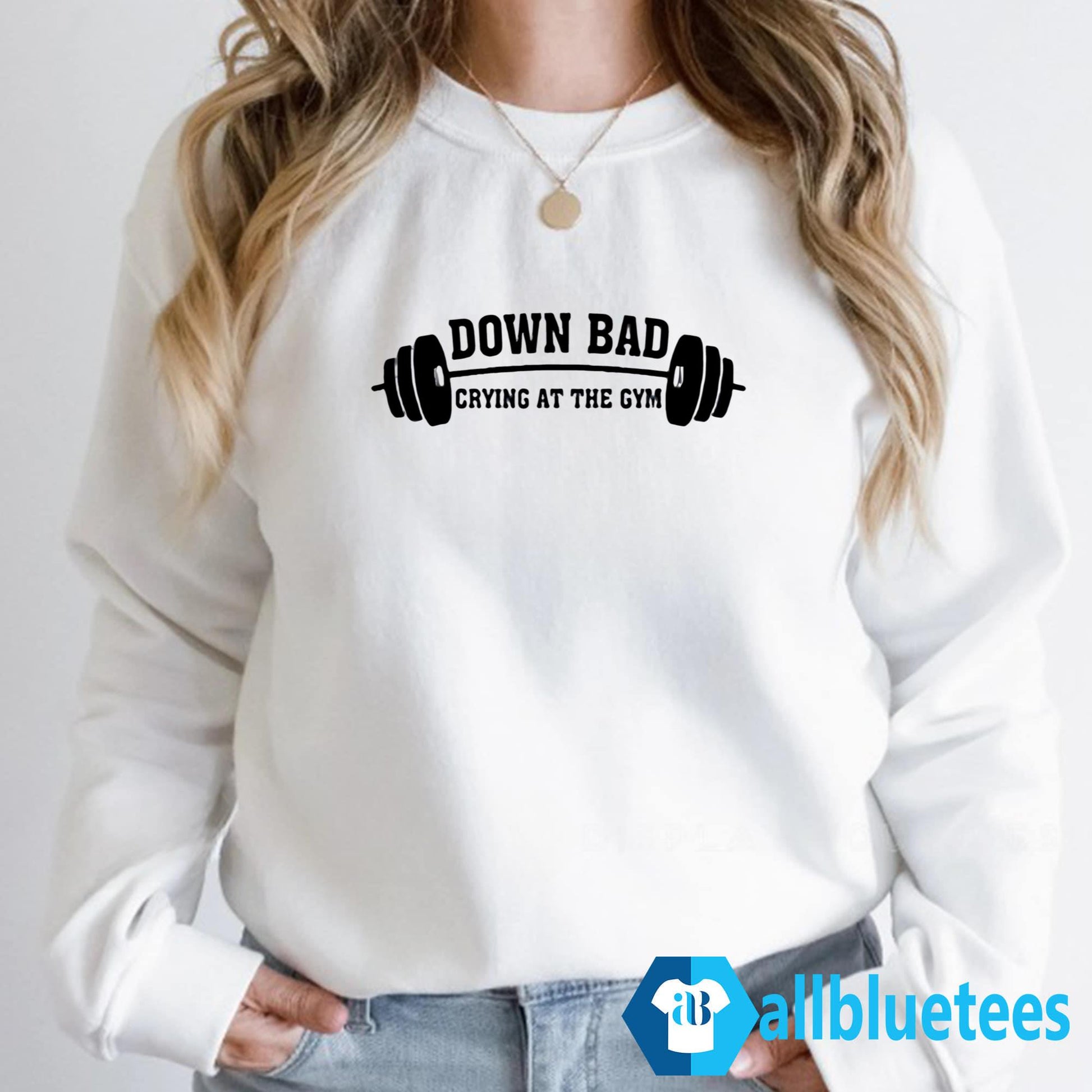 Down Bad Crying At The Gym Shirt