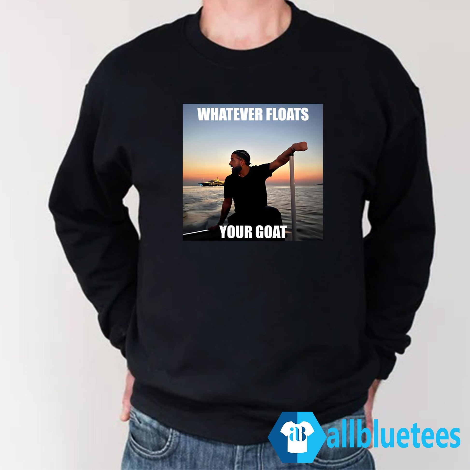 Drake Whatever Floats Your Goat Shirt