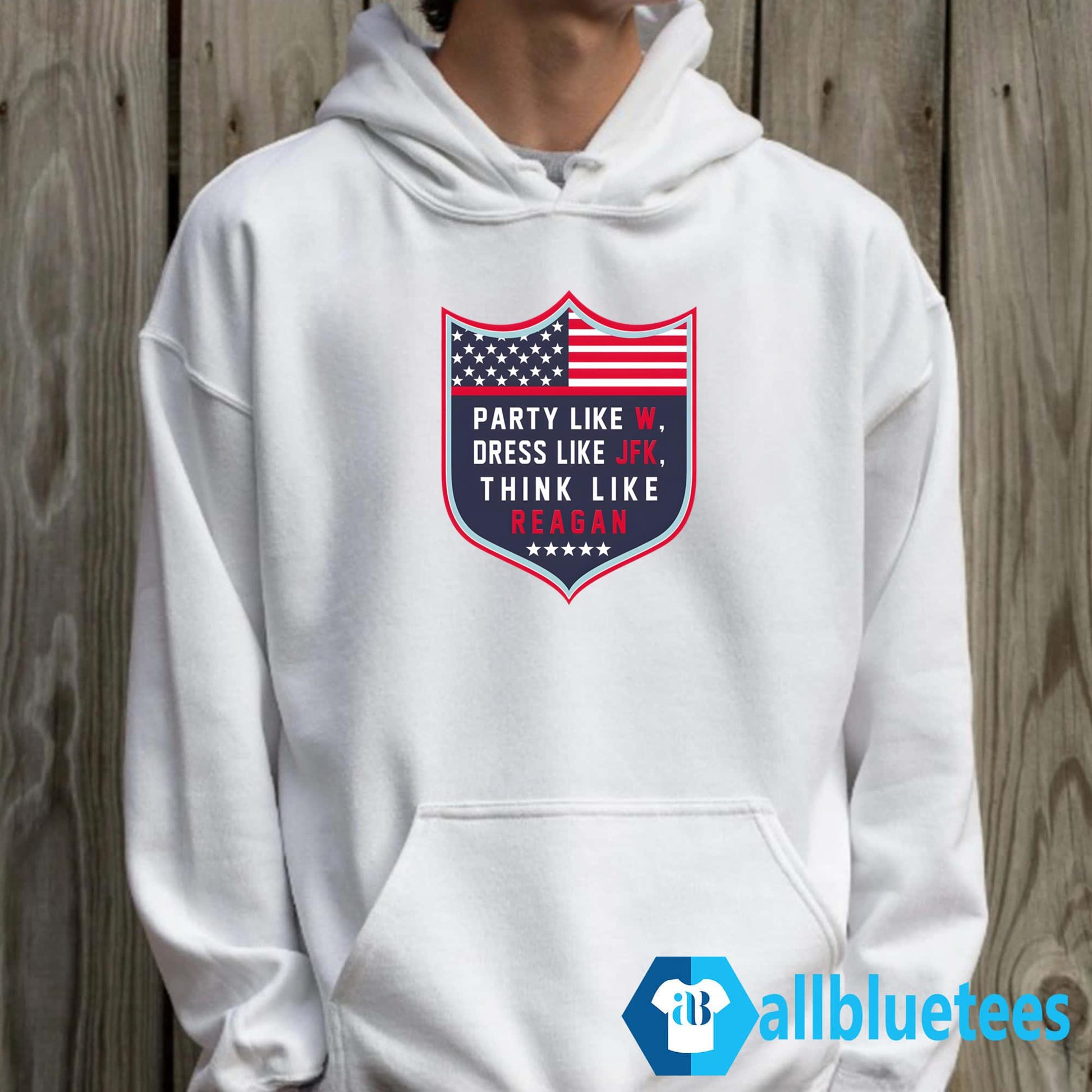 Party Like W Dress Like JFK Think Like Reagan Shirt