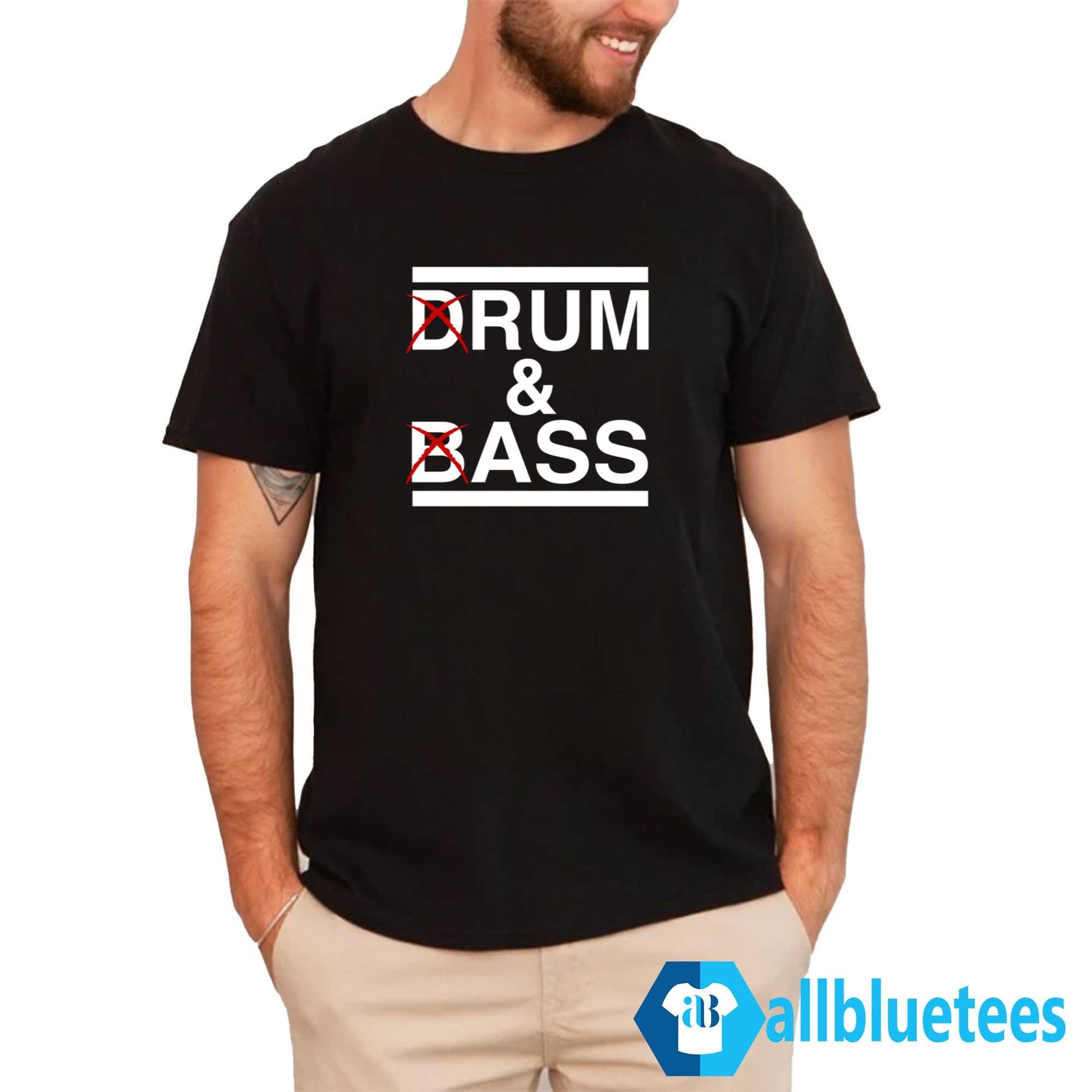 Drum And Bass Shirt