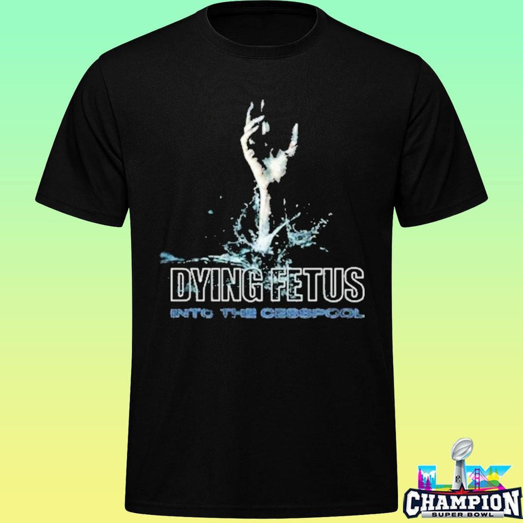Dying Fetus Dying Fetus Into The Cesspool Shirt