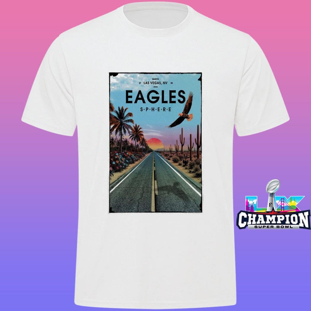 Eagles March 28 2026 Las Vegas Nv Shirt