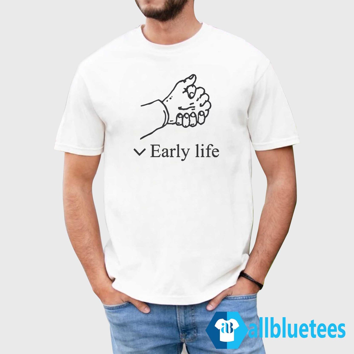 Early Life Shirt