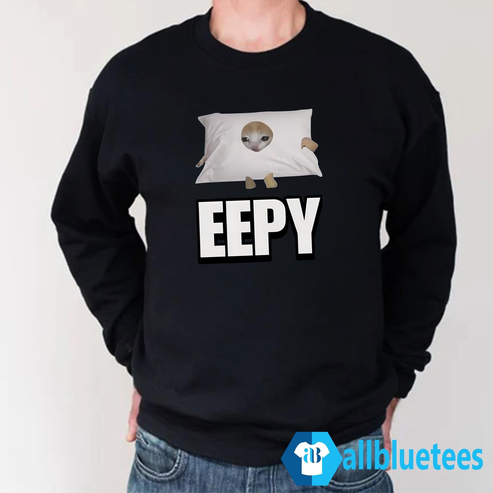 Eepy Cringey Shirt