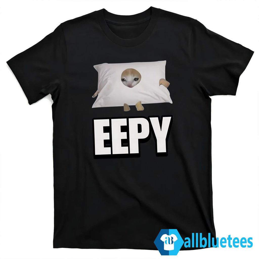 Eepy Cringey Shirt