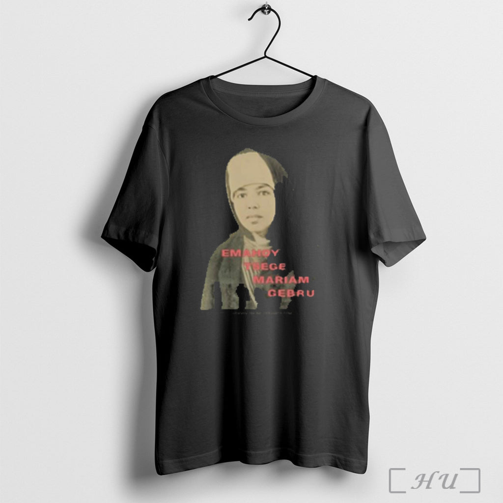 Emahoy Tsege Mariam Gebru The Madmans Laughter T Shirt