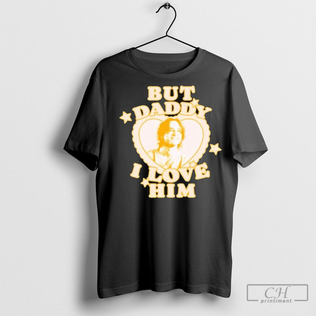 Embercases But Daddy I Love Him Lewis Pullman Tee Shirt
