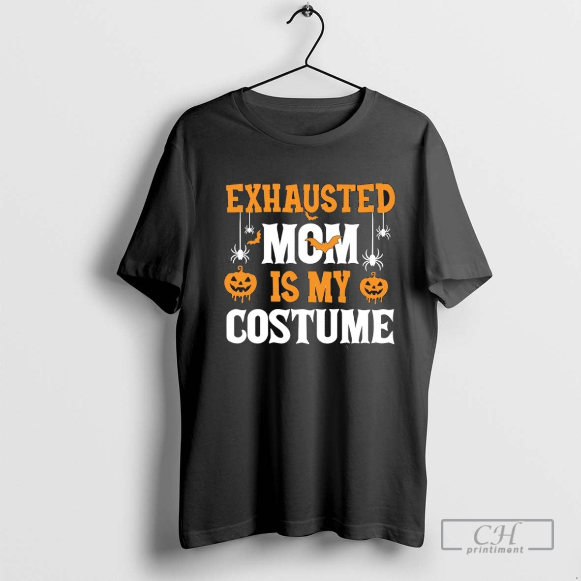Exhausted Mom Is My Costume Halloween