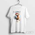 F Caw F Funny Chicken Humor Quote Rooster Meme Ladies