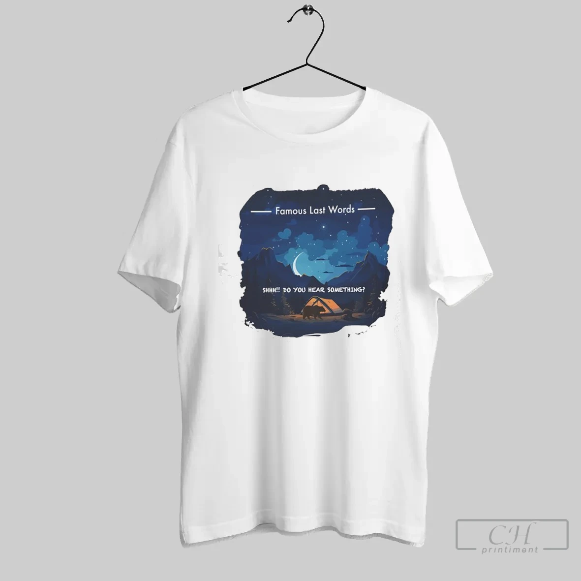 Famous Last Words Do You Hear Something Colorado T Shirt