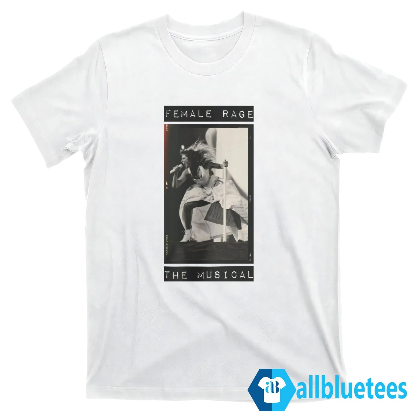 Female Rage The Musical Shirt