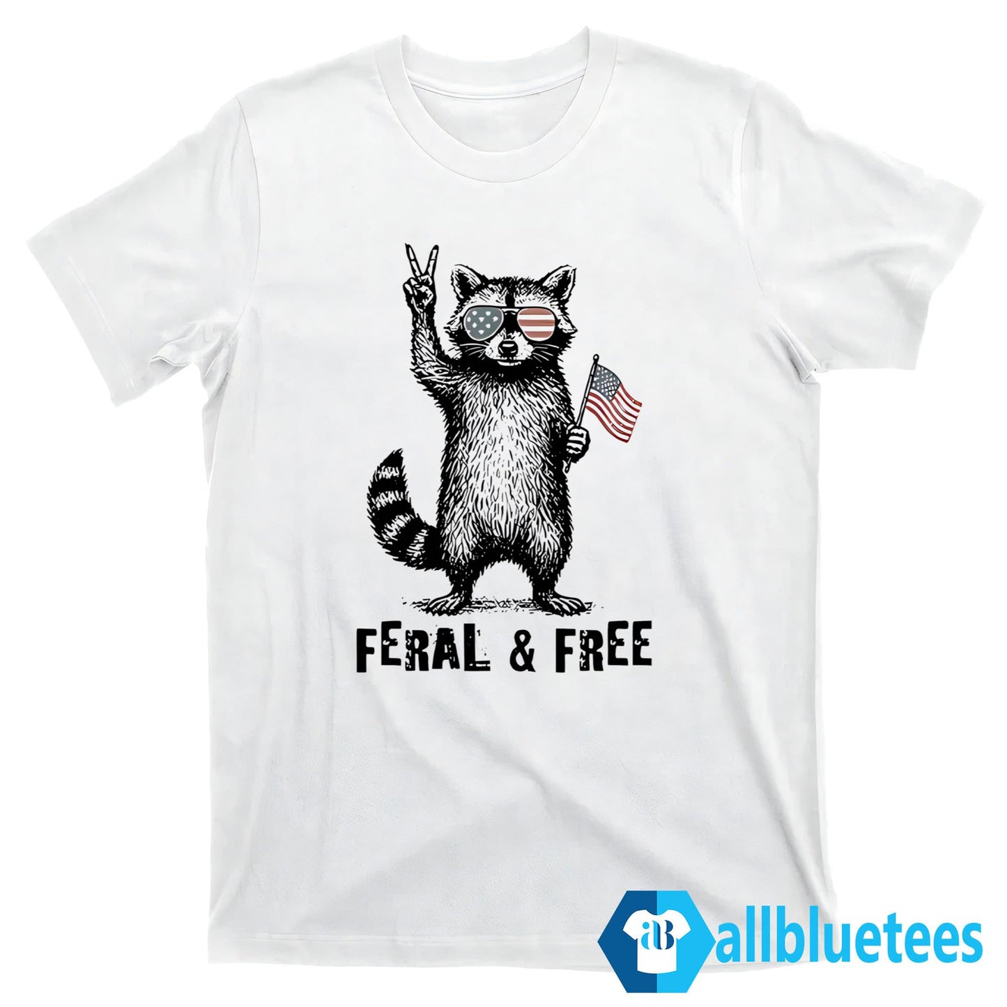 Feral And Free Raccoon American Shirt