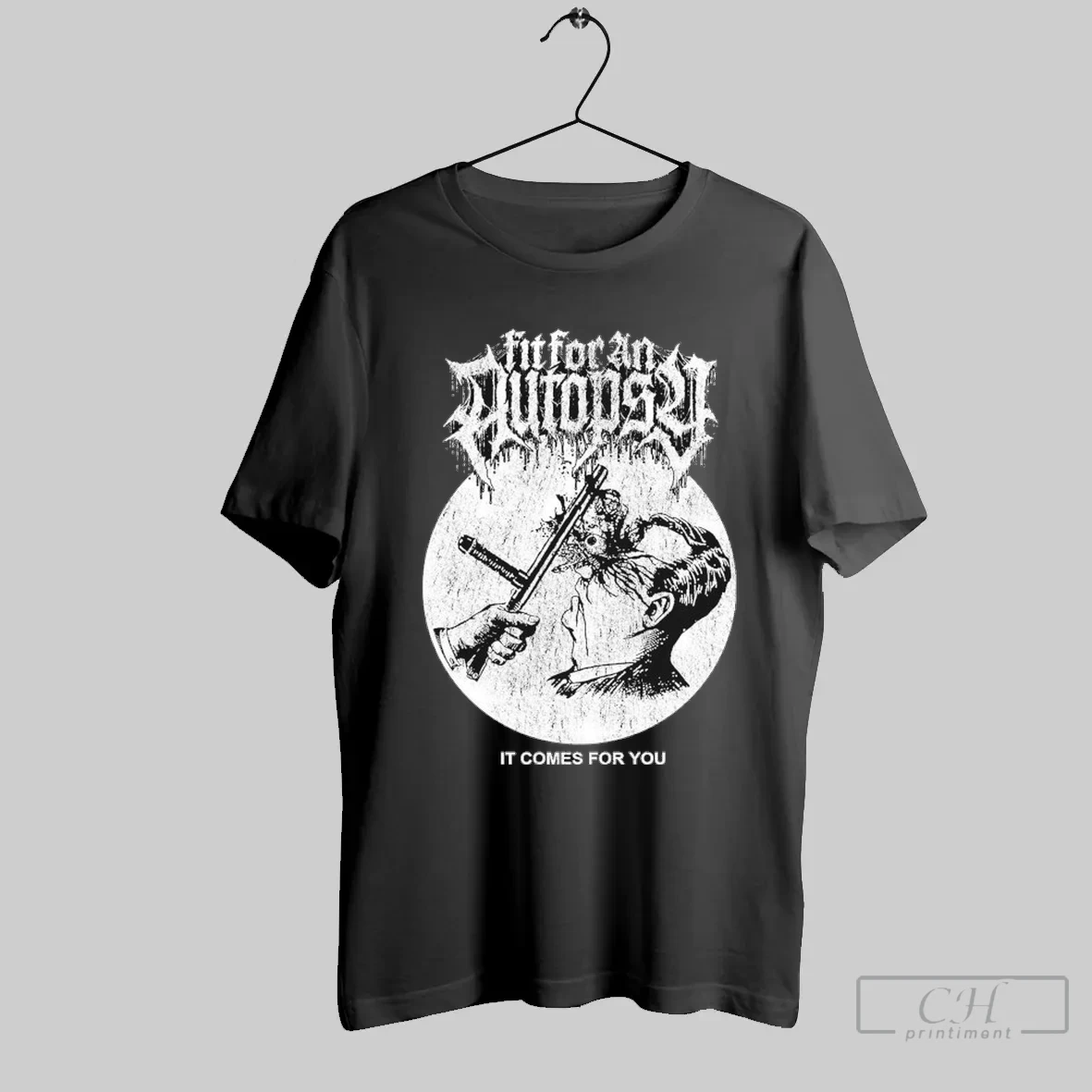 Fit For An Autopsy Is Comes For You Head T Shirt