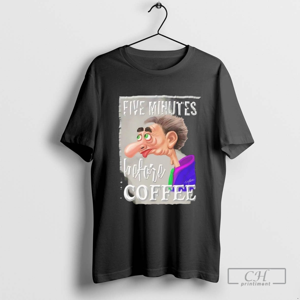 Five Minutes Before Coffee T Shirt Sweater