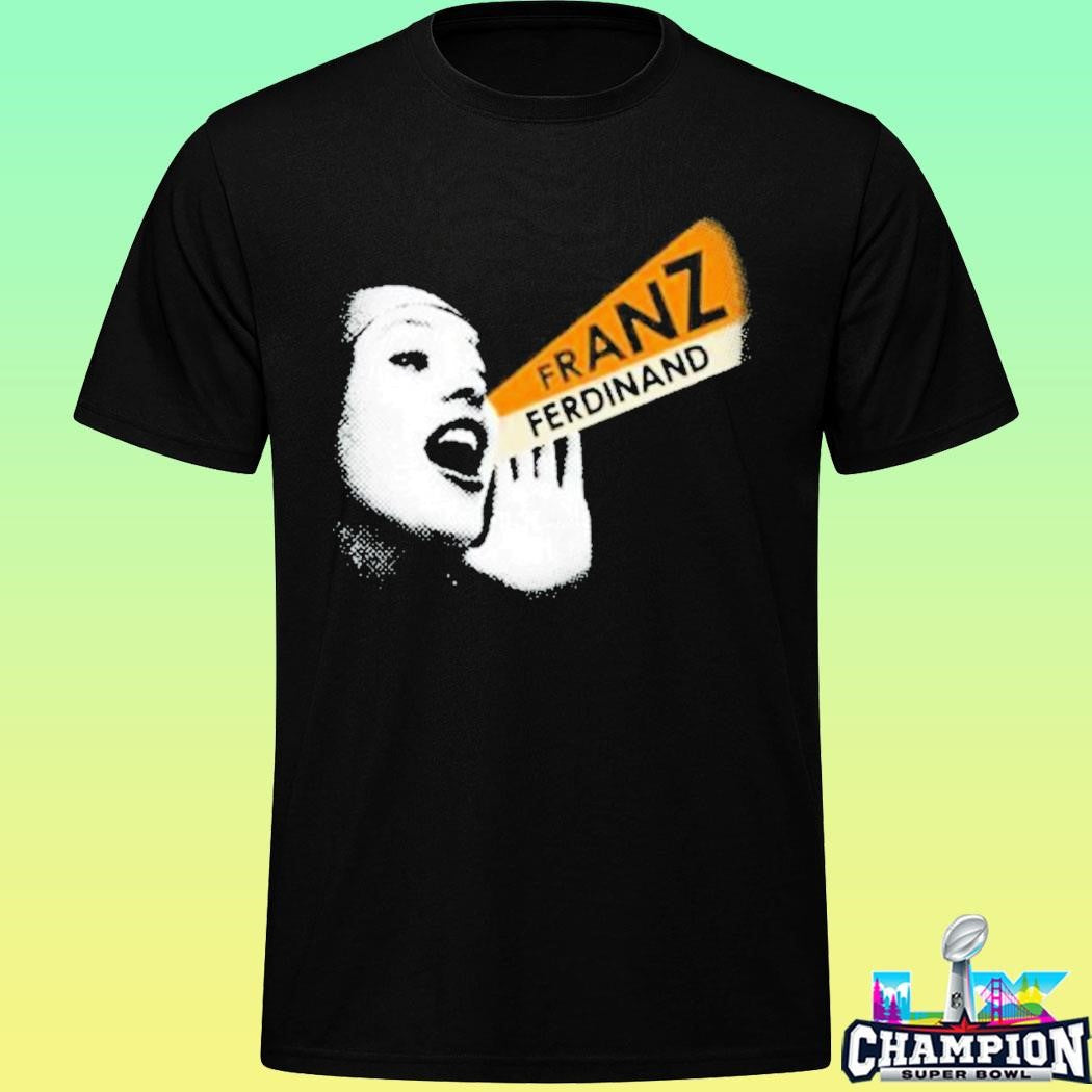 Franz Ferdinand You Could Have It So Much Better Shirt