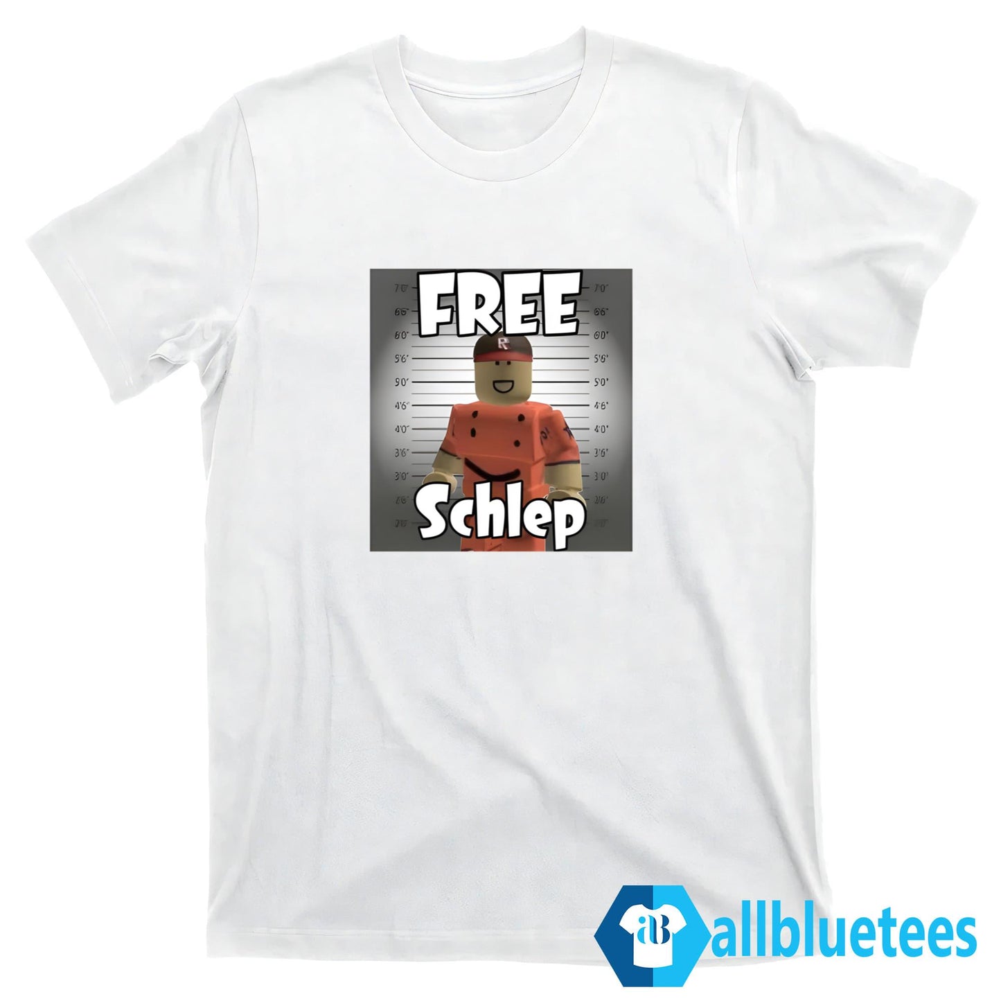 Free Schlep Mugshot Shirt
