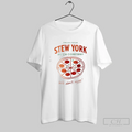 Fresh From Stew York Pizza Company We Dont Miss T Shirt