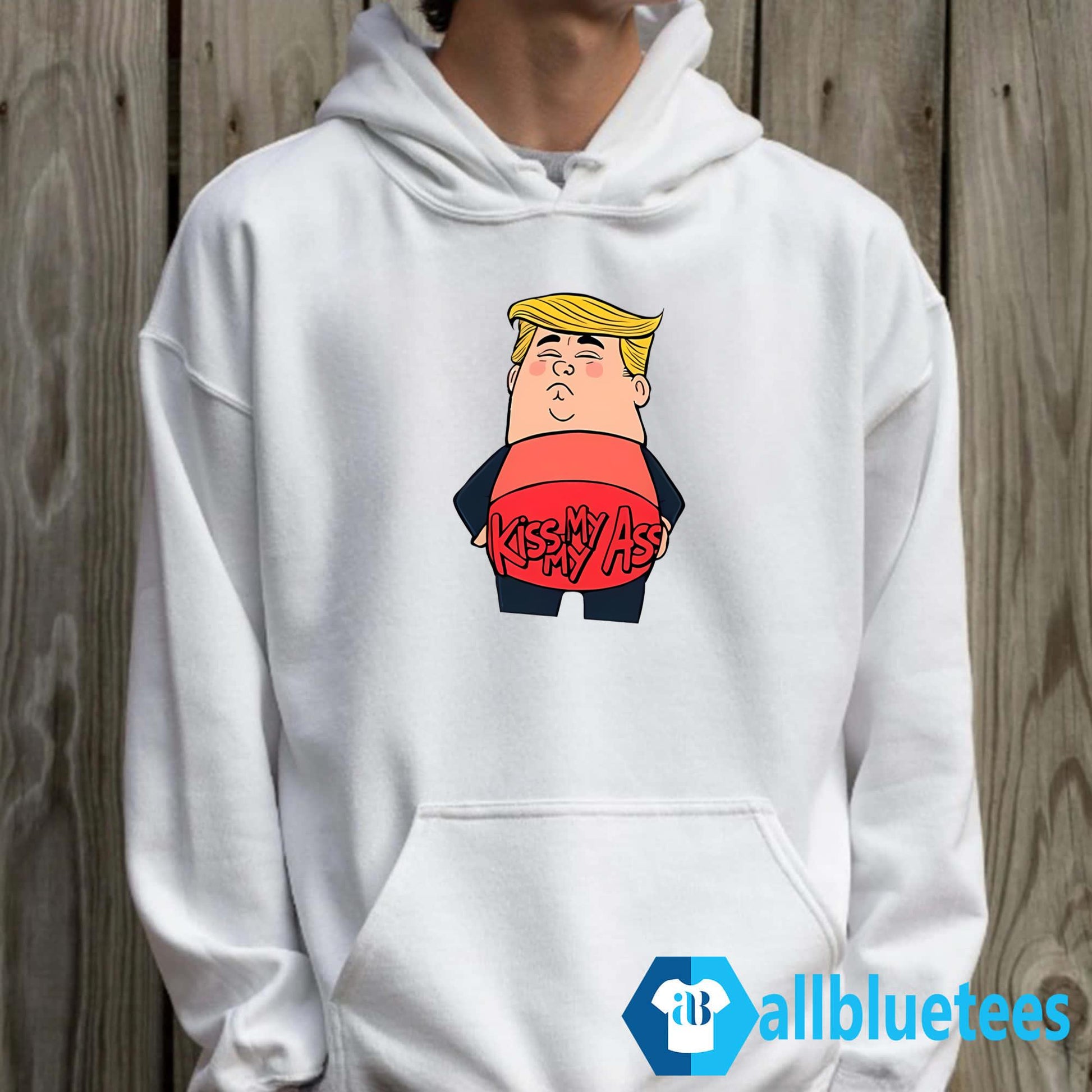 Donald Trump Kiss My Ass Shirt