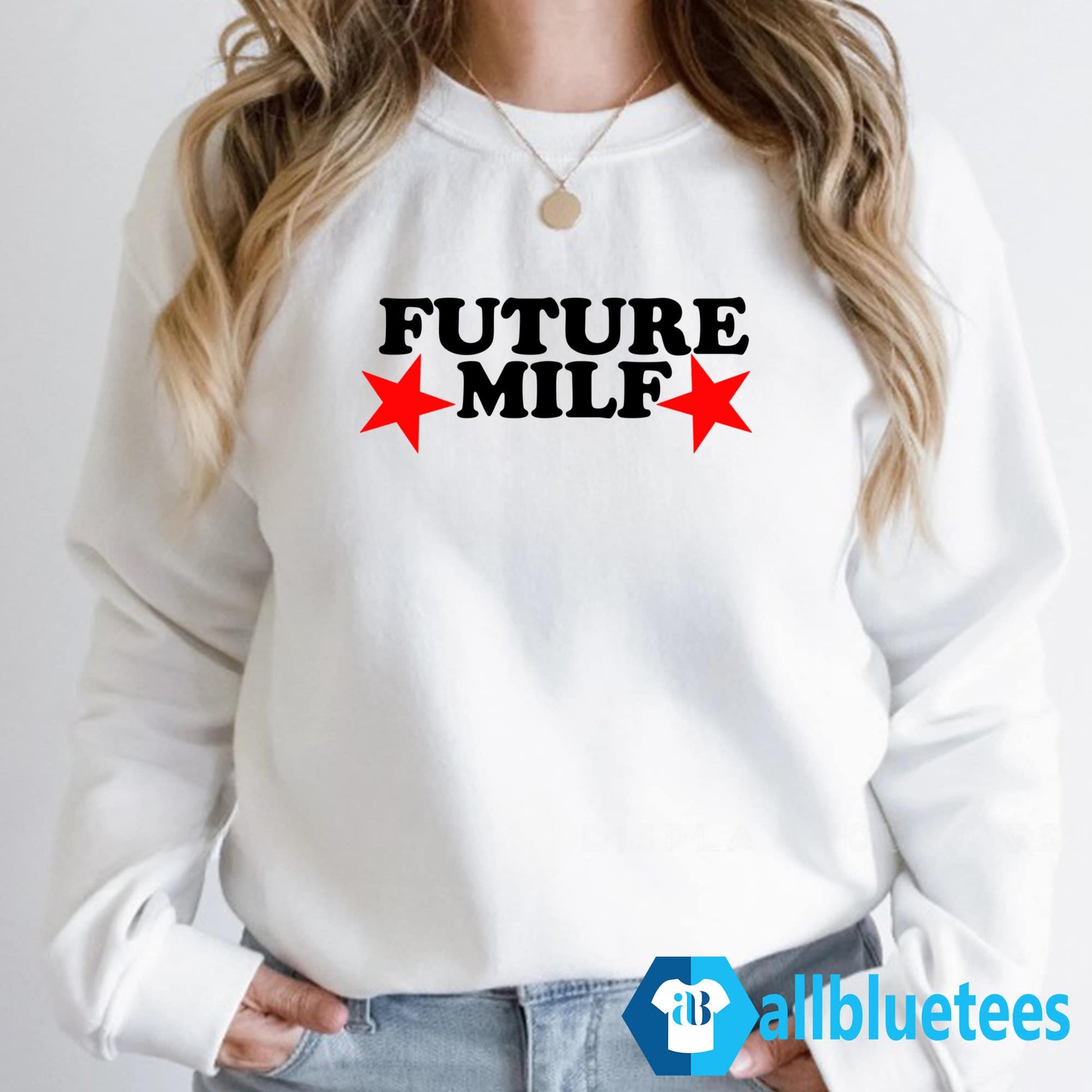 Future MILF Shirt