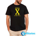 Gen X 1965 – 1980 We Don’t Care Shirt