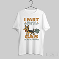 German Shepherd I Fart Because Its The Only Gas I Can Afford T Shirt